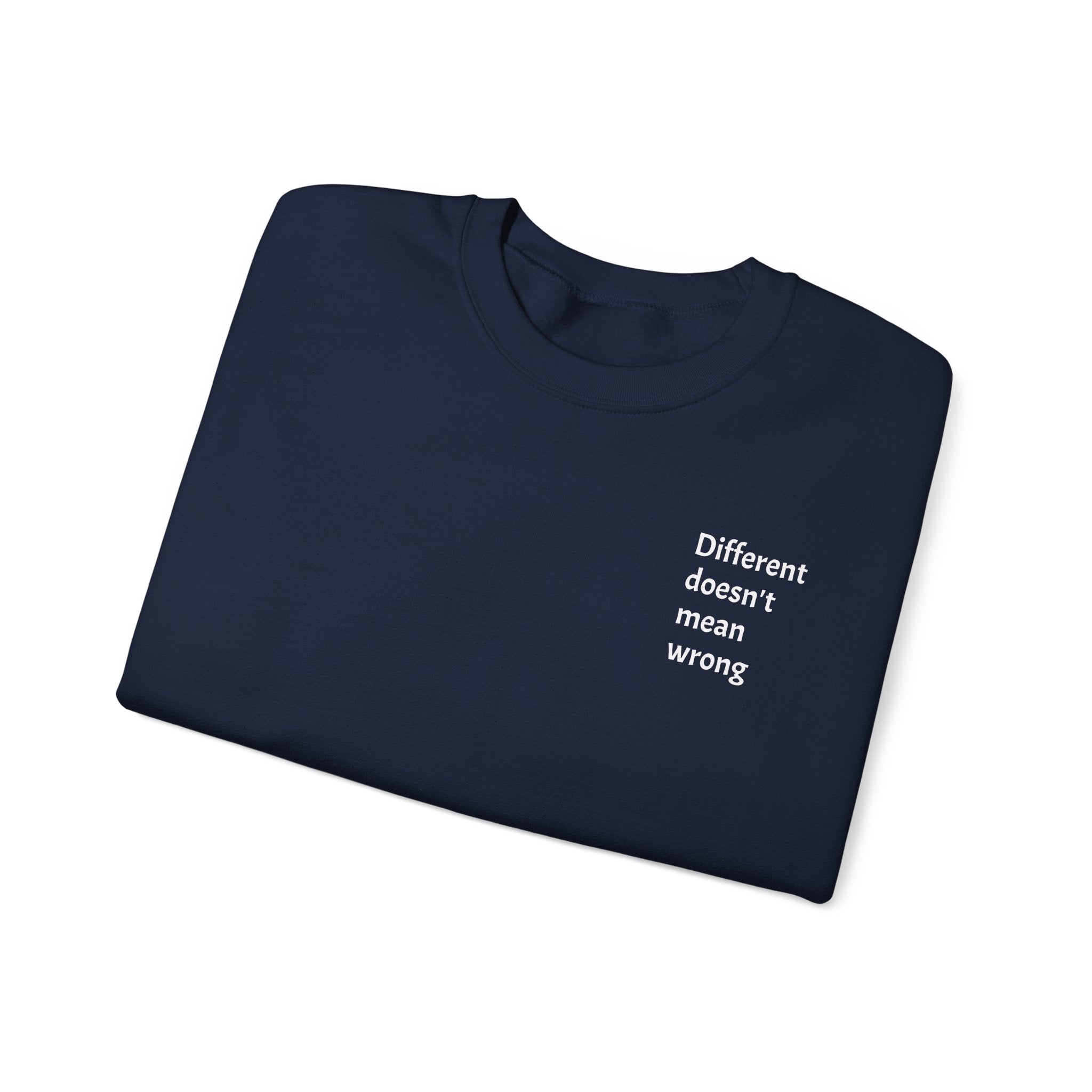 Crewneck Sweatshirt — "Success is a Series of Small Wins" Inspirational Pullover ("Different doesn't mean wrong" chest text)