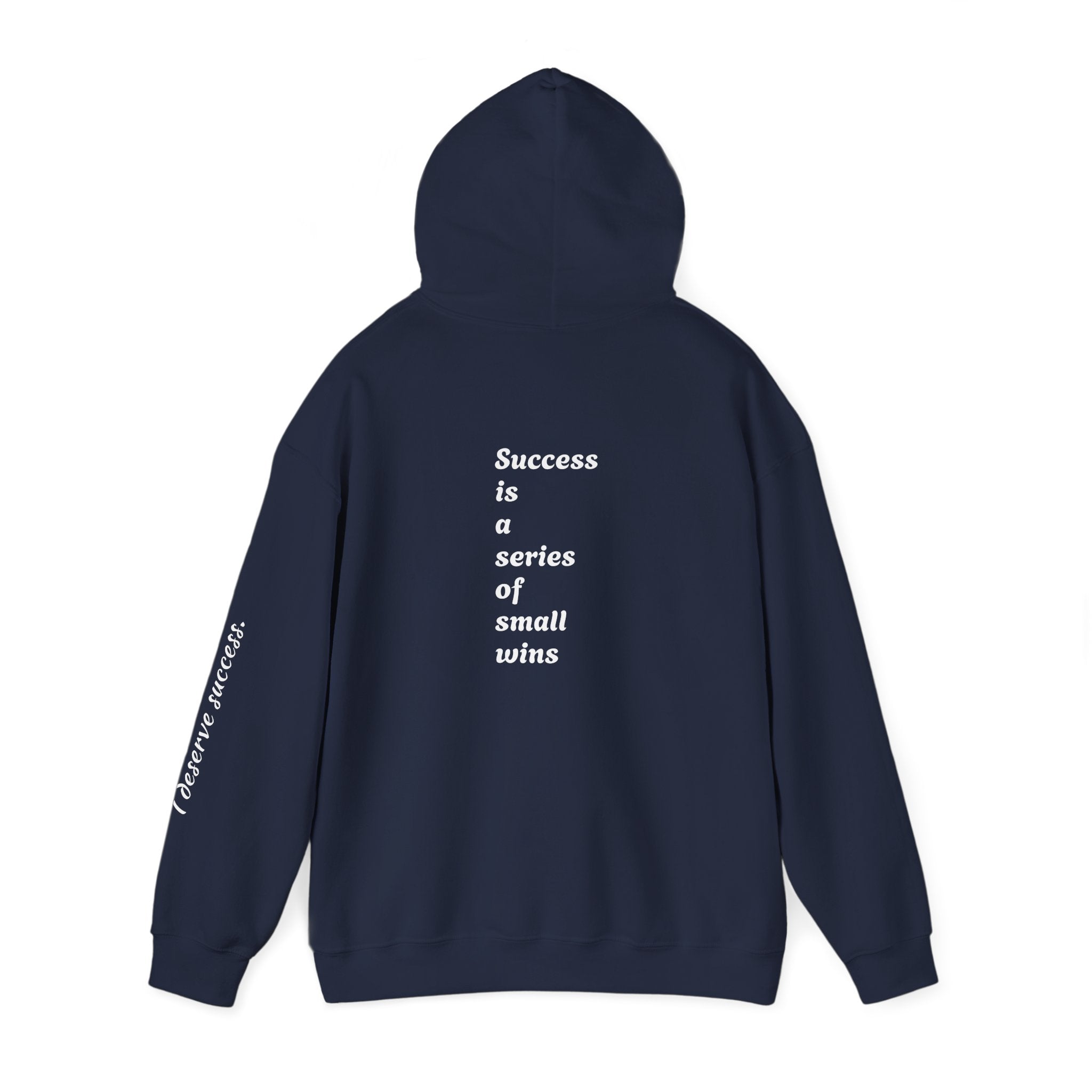 Motivational Hoodie — "Success is a series of small wins" Inspirational Hooded Sweatshirt